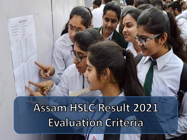 Assam HSLC Result 2021 Evaluation Criteria