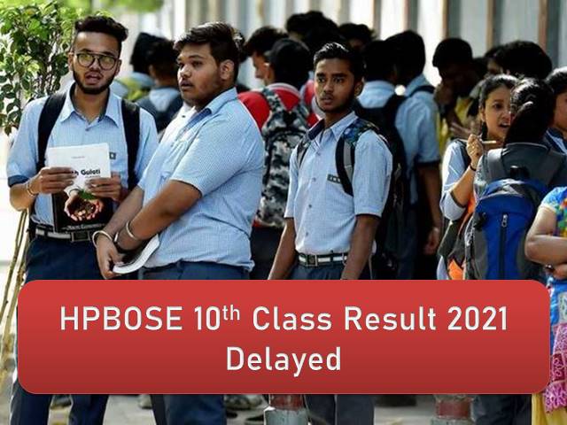 HPBOSE 10th Class Result 2021 Delayed